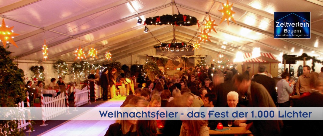 Inhouse-Firmenevent Weihnachtsfeier im Zelt Stimmungsvolle Corporate-Weihnachtsfeier in einem festlich beleuchteten Eventzelt von Schätzl mit Weihnachtsmarkt-Buden und Gästen.