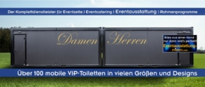 Zwei moderne, mobile VIP-Toilettencontainer von Schätzl Ereignismanagement aus einem Bestand von über 100 Systemen in verschiedenen Größen für Events in Bayern.